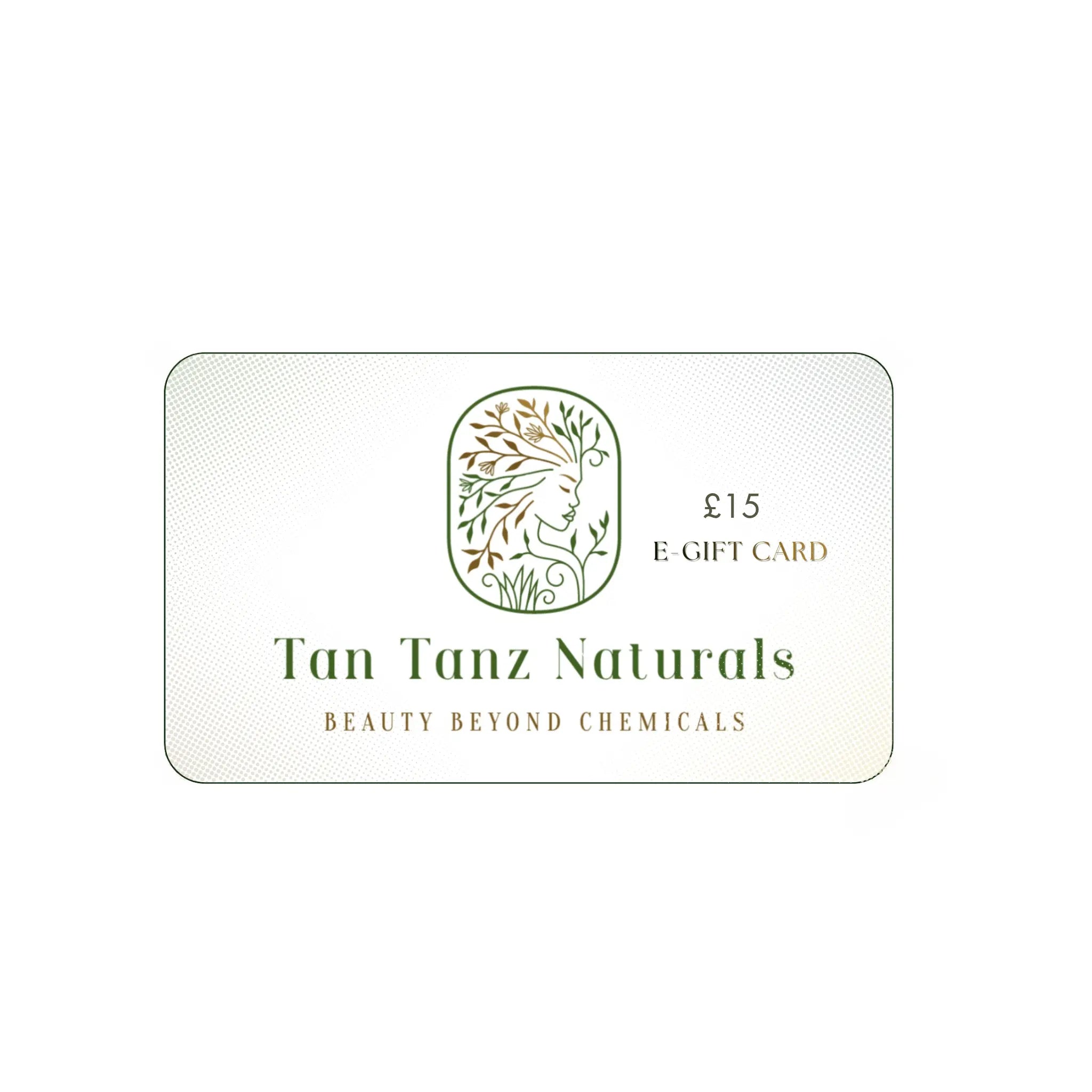 Tan Tanz Naturals E-Gift Card Tan Tanz Naturals